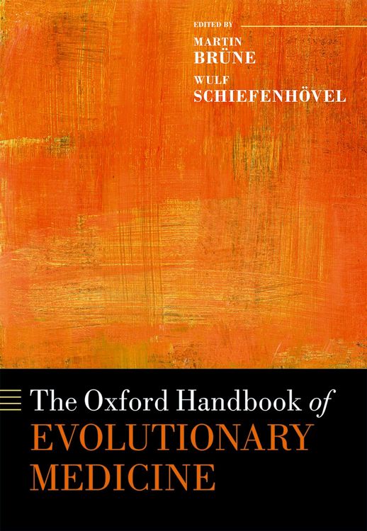 Produktbild: The Oxford Handbook of Evolutionary Medicine