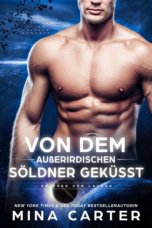 Produktbild: Von dem au&szlig;erirdischen S&ouml;ldner gek&uuml;sst