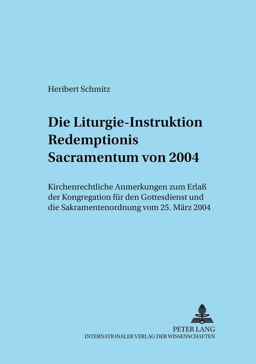 Produktbild: Die Liturgie-Instruktion «Redemptionis Sacramentum» von 2004