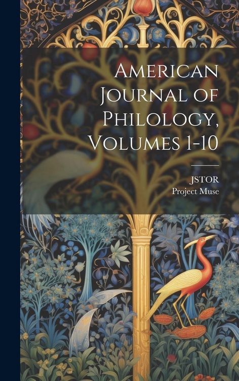 Produktbild: American Journal of Philology, Volumes 1-10