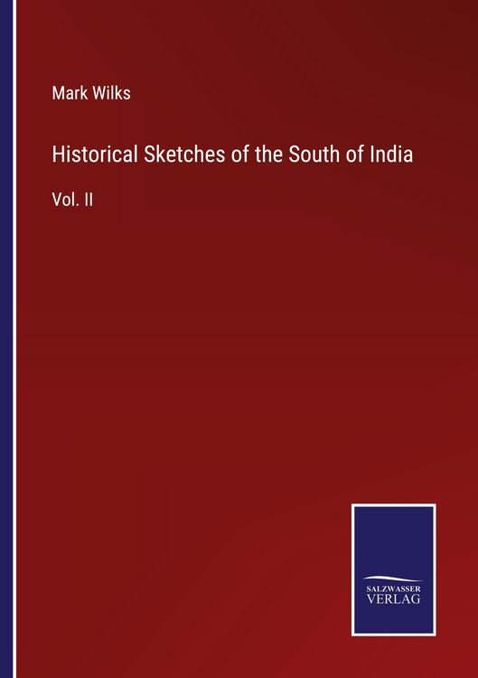 Produktbild: Historical Sketches of the South of India