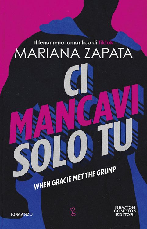 Produktbild: Ci mancavi solo tu. When Gracie met the grump