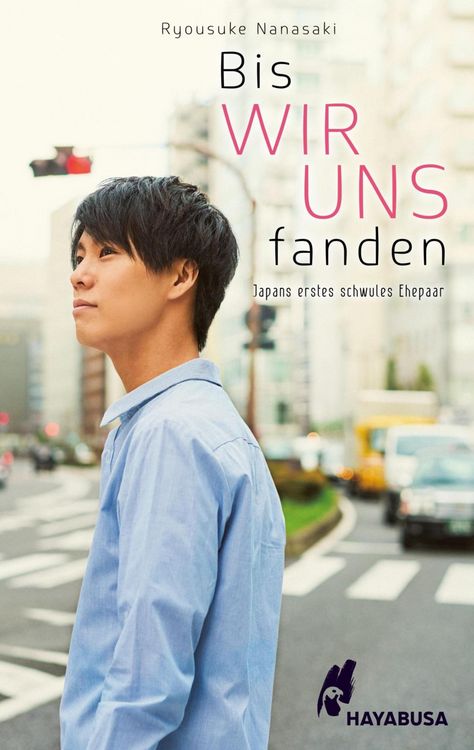 Produktbild: Bis wir uns fanden - Japans erstes schwules Ehepaar - Roman