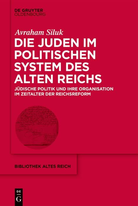 Produktbild: Die Juden im politischen System des Alten Reichs