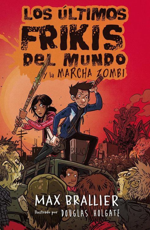 Produktbild: Los &uacute;ltimos frikis del mundo y la marcha zombi