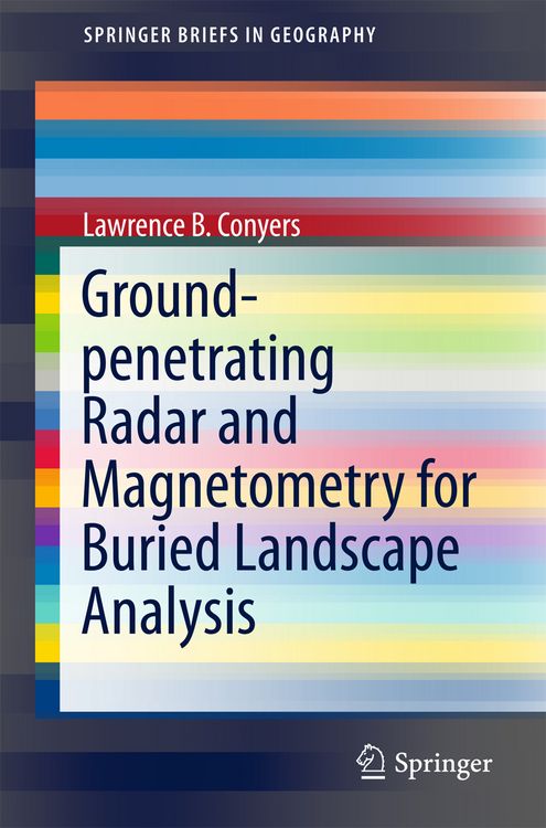 Produktbild: Ground-penetrating Radar and Magnetometry for Buried Landscape Analysis