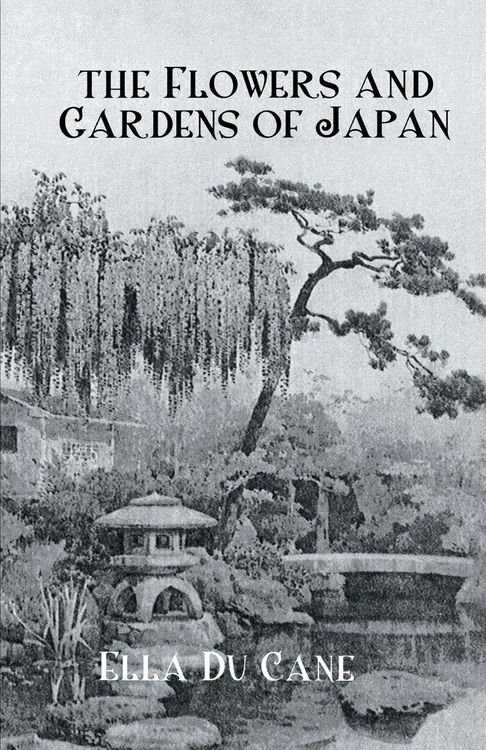 Produktbild: The Flowers and Gardens Of Japan