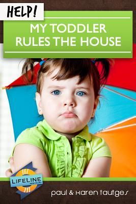 Produktbild: Help! My Toddler Rules the House