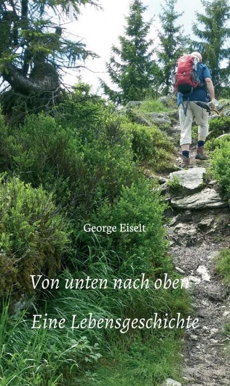 Produktbild: Von unten nach oben - Eine Lebensgeschichte