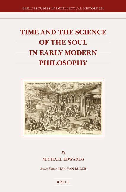 Produktbild: Time and the Science of the Soul in Early Modern Philosophy