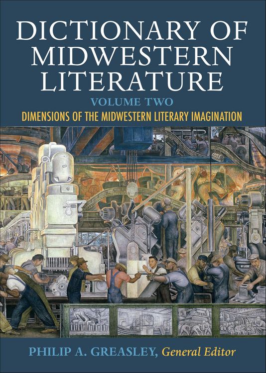 Produktbild: Dictionary of Midwestern Literature, Volume Two