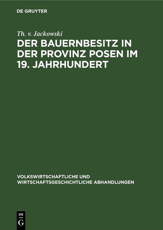 Produktbild: Der Bauernbesitz in der Provinz Posen im 19. Jahrhundert