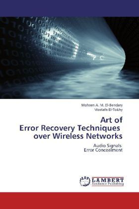 Produktbild: El-Bendary, M: Art of  Error Recovery Techniques   over Wire