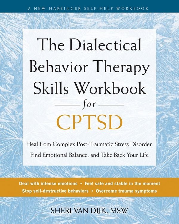 Produktbild: The Dialectical Behavior Therapy Skills Workbook for Cptsd