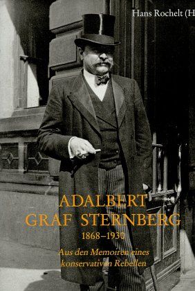 Produktbild: Die Memoiren des Adalbert Graf Sternberg