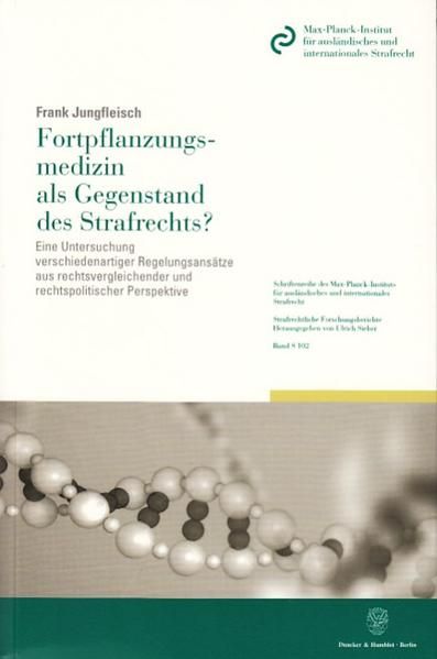 Produktbild: Fortpflanzungsmedizin als Gegenstand des Strafrechts?