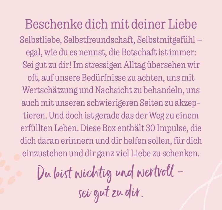 Produktbild: Sei nicht nur gut zu anderen. Sei gut zu dir