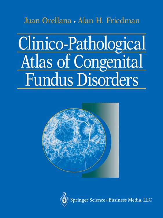 Produktbild: Clinico-Pathological Atlas of Congenital Fundus Disorders