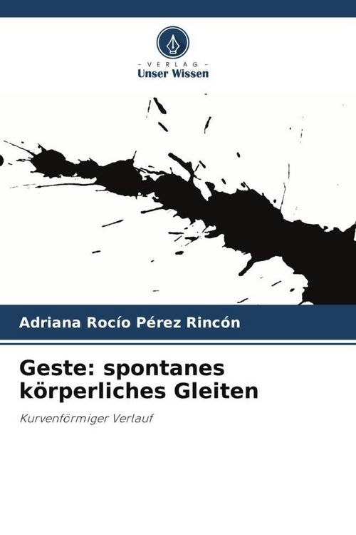 Produktbild: Geste: spontanes k&ouml;rperliches Gleiten