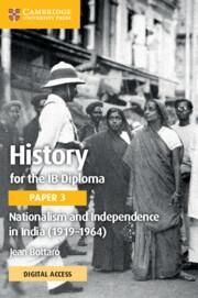 Produktbild: History for the IB Diploma Paper 3 Nationalism and Independence in India (1919-1964) Coursebook with Digital Access (2 Years)