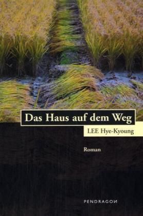 Produktbild: Hye-kyoung, L: Haus auf dem Weg
