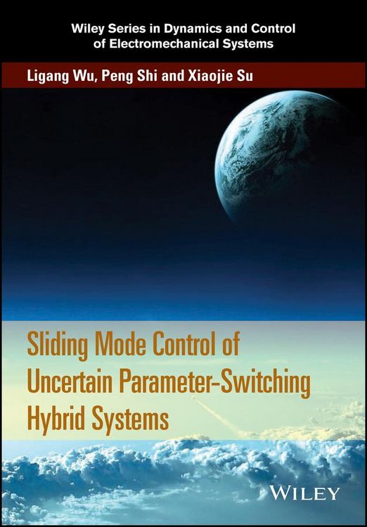 Produktbild: Sliding Mode Control of Uncertain Parameter-Switching Hybrid Systems