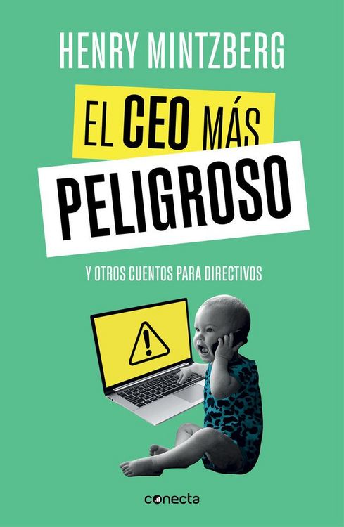 Produktbild: El CEO m&aacute;s peligroso : y otros cuentos para directivos