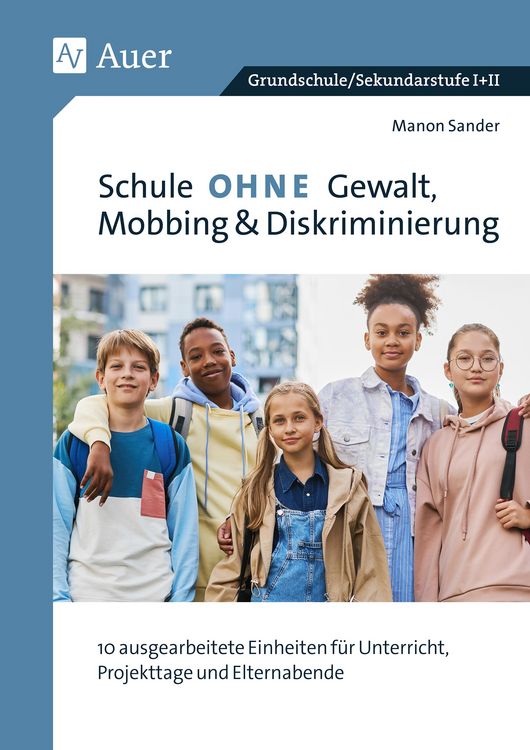 Produktbild: Schule ohne Gewalt, Mobbing & Diskriminierung