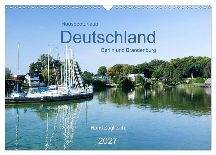 Produktbild: Hausbooturlaub Deutschland - Berlin und Brandenburg (Wandkalender 2027 DIN A3 quer), CALVENDO Monatskalender