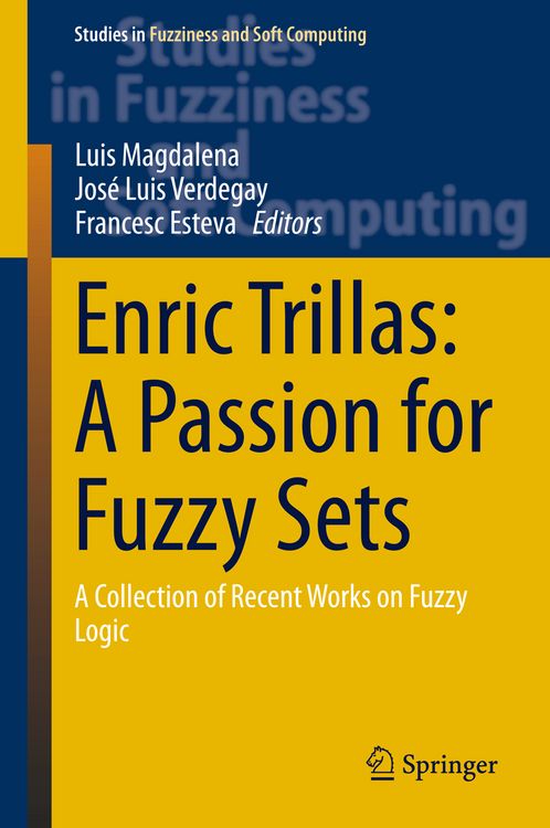 Produktbild: Enric Trillas: A Passion for Fuzzy Sets