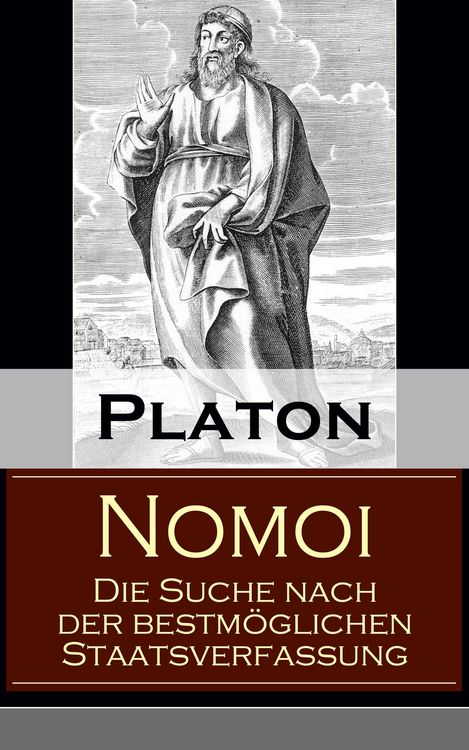 Produktbild: Nomoi - Die Suche nach der bestm&ouml;glichen Staatsverfassung