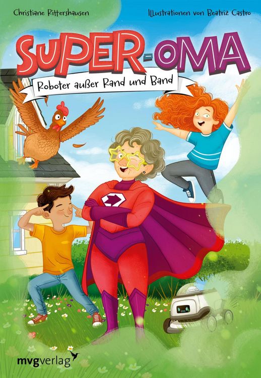 Produktbild: Super-Oma - Roboter au&szlig;er Rand und Band