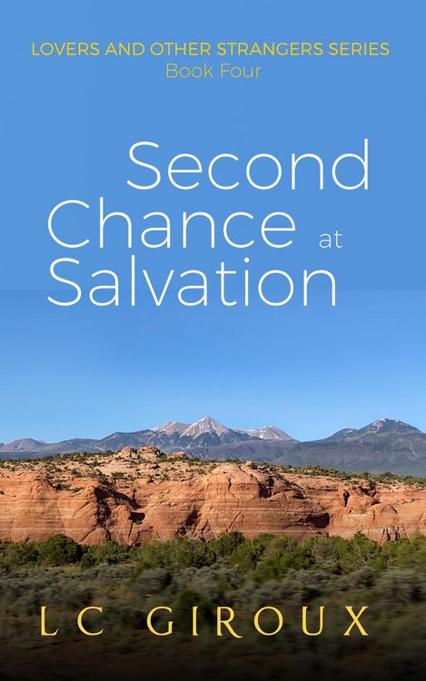 Produktbild: Second Chance at Salvation (Lovers and Other Strangers, #4)