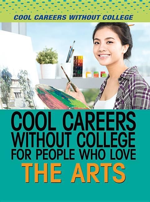 Produktbild: Cool Careers Without College for People Who Love the Arts