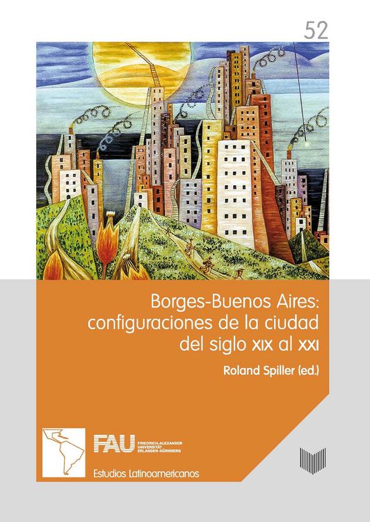Produktbild: Borges-Buenos Aires: configuraciones de la ciudad del siglo XIX al XXI