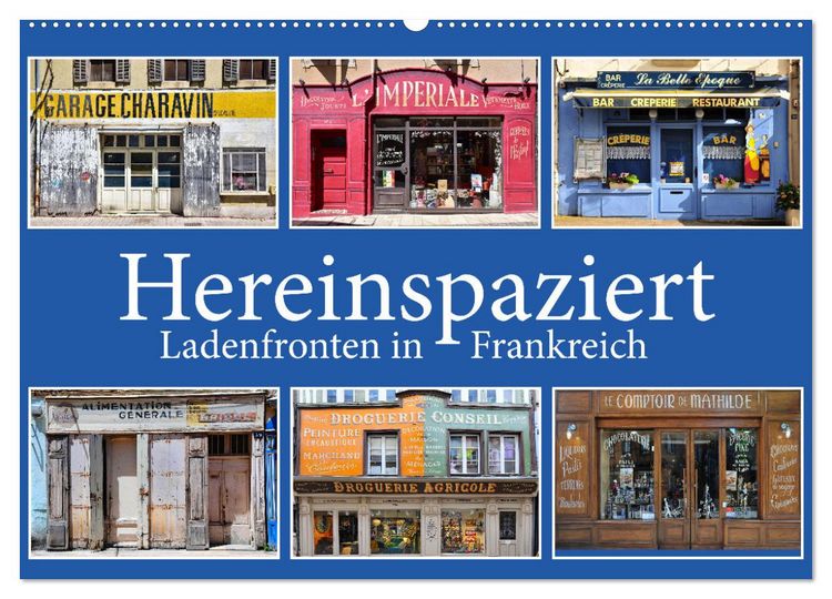 Produktbild: Hereinspaziert &ndash; Ladenfronten in Frankreich (Wandkalender 2026 DIN A2 quer), CALVENDO Monatskalender