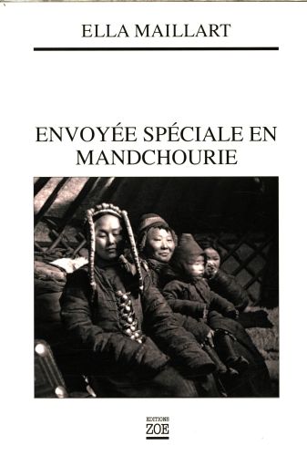 Produktbild: Envoy&eacute;e sp&eacute;ciale en Mandchourie
