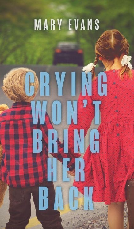 Produktbild: Crying Won't Bring Her Back