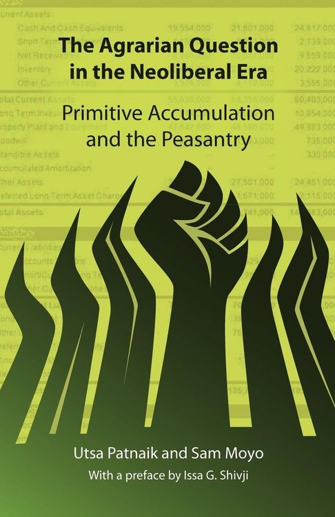 Produktbild: The Agrarian Question in the Neoliberal Era