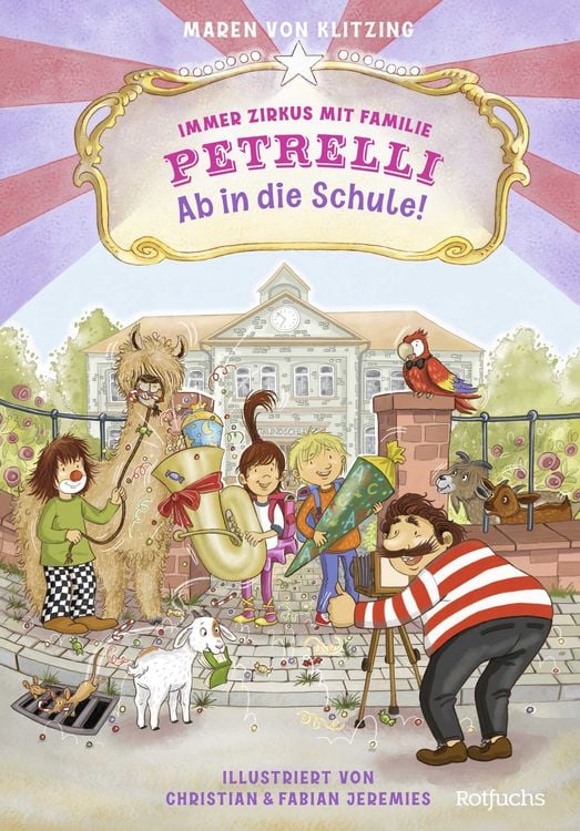Produktbild: Immer Zirkus mit Familie Petrelli: Ab in die Schule!