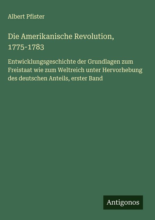 Produktbild: Die Amerikanische Revolution, 1775-1783