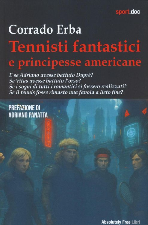Produktbild: Tennisti fantastici e principesse americane