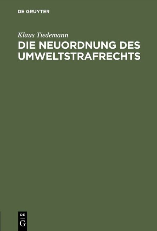 Produktbild: Die Neuordnung des Umweltstrafrechts