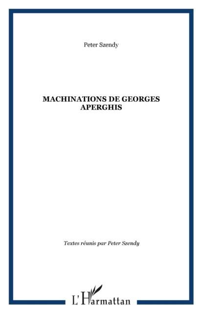 Produktbild: Machinations De Georges Aperghis