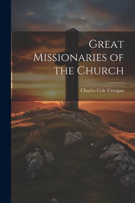 Produktbild: Great Missionaries of the Church