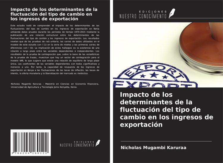Produktbild: Impacto de los determinantes de la fluctuaci&oacute;n del tipo de cambio en los ingresos de exportaci&oacute;n