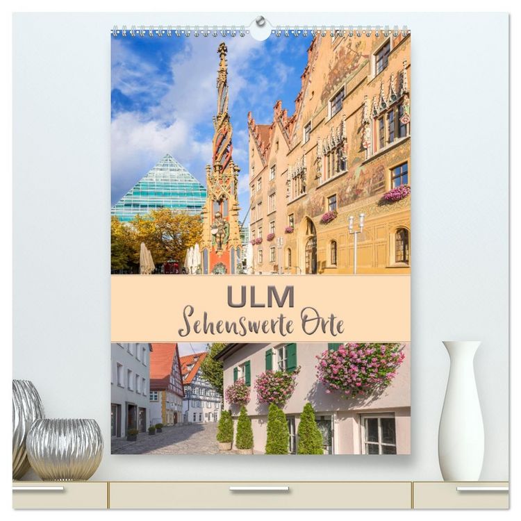 Produktbild: ULM Sehenswerte Orte (hochwertiger Premium Wandkalender 2026 DIN A2 hoch), Kunstdruck in Hochglanz