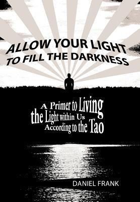Produktbild: Allow Your Light to Fill the Darkness