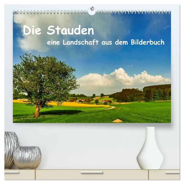 Produktbild: Die Stauden, eine Landschaft aus dem Bilderbuch (hochwertiger Premium Wandkalender 2027 DIN A2 quer), Kunstdruck in Hochglanz