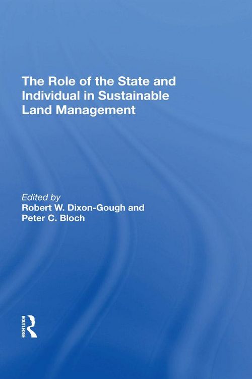Produktbild: The Role of the State and Individual in Sustainable Land Management